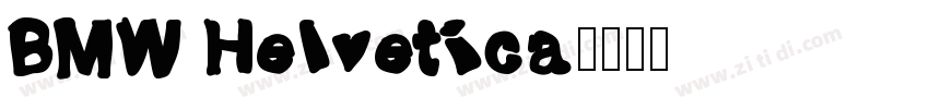 BMW Helvetica字体转换